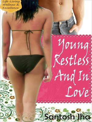 cover image of Young, Restless and In Love
